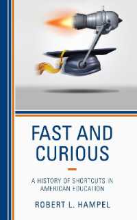 Fast and Curious : A History of Shortcuts in American Education