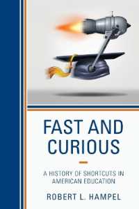 Fast and Curious : A History of Shortcuts in American Education