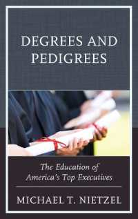 Degrees and Pedigrees : The Education of America's Top Executives