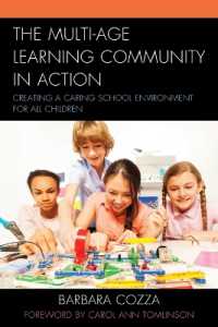 The Multi-age Learning Community in Action : Creating a Caring School Environment for All Children