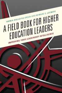 A Field Book for Higher Education Leaders : Improving Your Leadership Intelligence