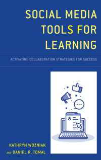 Social Media Tools for Learning : Activating Collaboration Strategies for Success (The Concordia University Leadership Series)
