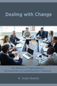 Dealing with Change : The Effects of Organizational Development on Contemporary Practices