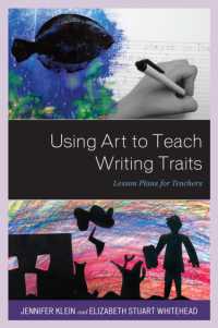 Using Art to Teach Writing Traits : Lesson Plans for Teachers