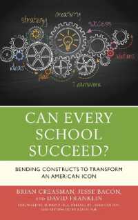 Can Every School Succeed? : Bending Constructs to Transform an American Icon