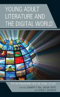 Young Adult Literature and the Digital World : Textual Engagement through Visual Literacy