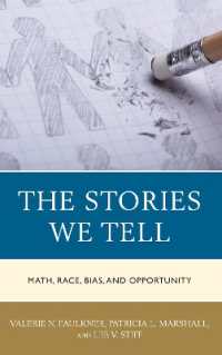 The Stories We Tell : Math, Race, Bias, and Opportunity