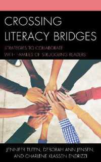 Crossing Literacy Bridges : Strategies to Collaborate with Families of Struggling Readers