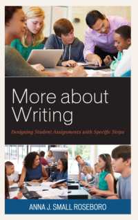 More about Writing : Designing Student Assignments with Specific Steps