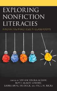 Exploring Nonfiction Literacies : Innovative Practices in Classrooms