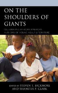 On the Shoulders of Giants : Celebrating African American Authors of Young Adult Literature (African American Authors of Young Adult Literature: A Three Volume Series)