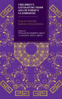 Children's Literature from Asia in Today's Classrooms : Towards Culturally Authentic Interpretations