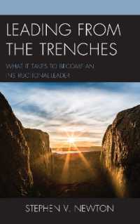 Leading from the Trenches : What It Takes to Become an Instructional Leader