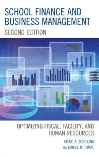 School Finance and Business Management : Optimizing Fiscal, Facility and Human Resources （2ND）