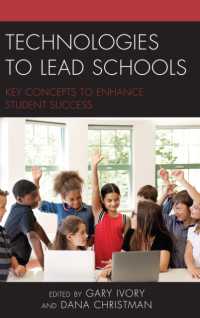 Technologies to Lead Schools : Key Concepts to Enhance Student Success