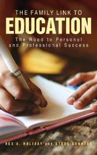 The Family Link to Education : The Road to Personal and Professional Success
