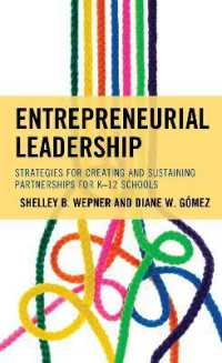 Entrepreneurial Leadership : Strategies for Creating and Sustaining Partnerships for K-12 Schools
