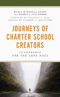 Journeys of Charter School Creators : Leadership for the Long Haul