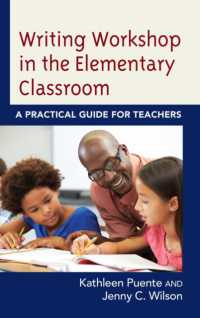 Writing Workshop in the Elementary Classroom : A Practical Guide for Teachers