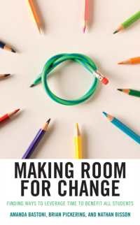 Making Room for Change : Finding Ways to Leverage Time to Benefit All Students
