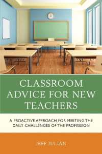 Classroom Advice for New Teachers : A Proactive Approach for Meeting the Daily Challenges of the Profession