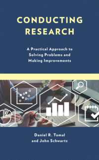 Conducting Research : A Practical Approach to Solving Problems and Making Improvements (The Concordia University Leadership Series)
