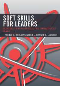 Soft Skills for Leaders: Scenarios from Higher Education Administrators : Volume 2