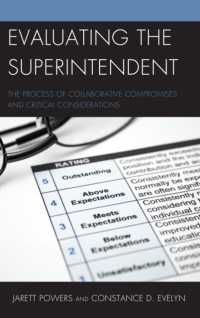 Evaluating the Superintendent : The Process of Collaborative Compromises and Critical Considerations