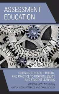 Assessment Education : Bridging Research, Theory, and Practice to Promote Equity and Student Learning