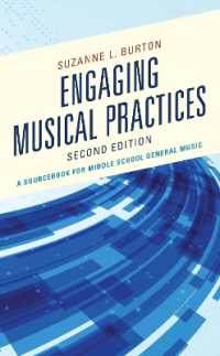 Engaging Musical Practices : A Sourcebook for Middle School General Music （2ND）