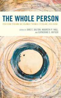 The Whole Person : Embodying Teaching and Learning through Lectio and Visio Divina
