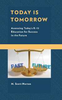 Today Is Tomorrow : Assessing Today's K-12 Education for Success in the Future