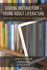 Guiding Instruction in Young Adult Literature : Ideas from Theory, Research, and Practice