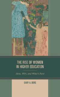 The Rise of Women in Higher Education : How, Why, and What's Next