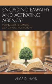 Engaging Empathy and Activating Agency : Young Adult Literature as a Catalyst for Action