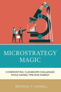 Microstrategy Magic : Confronting Classroom Challenges While Saving Time and Energy