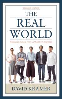 The Real World : Timeless Ideas Not Learned in School （2ND）