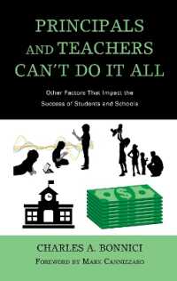 Principals and Teachers Can't Do It All : Other Factors that Impact the Success of Students and Schools