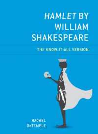 Hamlet by William Shakespeare : The Know-It-All Version (Know-it-all Shakespeare)