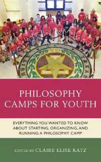 Philosophy Camps for Youth : Everything You Wanted to Know about Starting, Organizing, and Running a Philosophy Camp (Big Ideas for Young Thinkers)