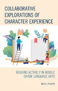Collaborative Explorations of Character Experience : Reading Actively in Middle Grade Language Arts