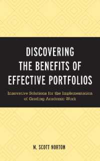 Discovering the Benefits of Effective Portfolios : Innovative Solutions for the Implementation of Grading Academic Work