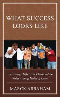 What Success Looks Like : Increasing High School Graduation Rates among Males of Color