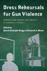 Dress Rehearsals for Gun Violence : Confronting Trauma and Anxiety in America's Schools