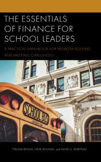 The Essentials of Finance for School Leaders : A Practical Handbook for Problem-Solving and Meeting Challenges