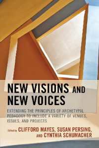 New Visions and New Voices : Extending the Principles of Archetypal Pedagogy to Include a Variety of Venues, Issues, and Projects