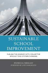 Sustainable School Improvement : Fueling the Journey with Collective Efficacy and Systems Thinking