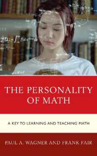 The Personality of Math : A Key to Learning and Teaching Math