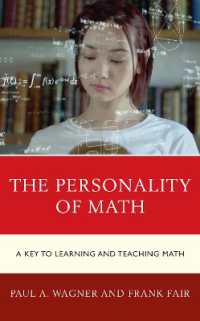 The Personality of Math : A Key to Learning and Teaching Math