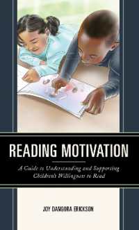 Reading Motivation : A Guide to Understanding and Supporting Children's Willingness to Read